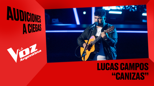 Lucas Campos - "Cenizas" - Audiciones a ciegas - La Voz Argentina 2025