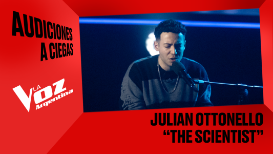 Julián Ottonello - "The scientist" - Audiciones a ciegas - La Voz Argentina 2025
