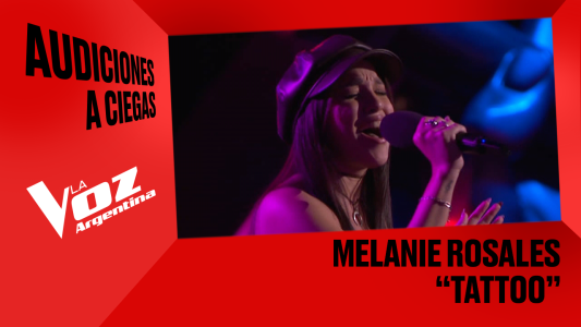 Melanie Rosales - "Tattoo" - Audiciones a ciegas - La Voz Argentina 2025