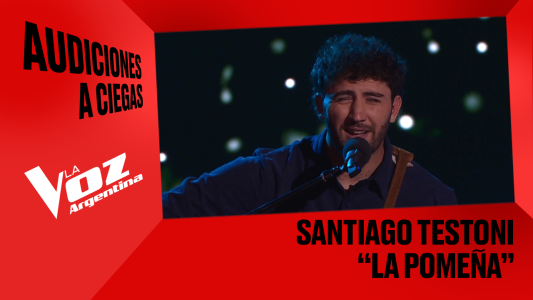 Santiago Testoni - "La pomeña" - Audiciones a ciegas - La Voz Argentina 2025