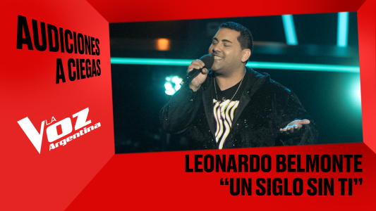 Leonardo Belmonte - "Un siglo sin ti" - Audiciones a ciegas - La Voz Argentina 2025