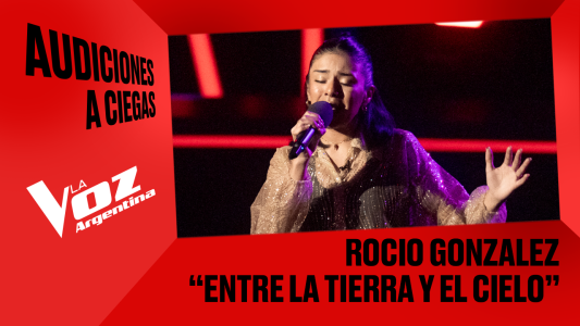 Rocío González - "Entre la tierra y el cielo" - Audiciones a ciegas - La Voz Argentina 2025