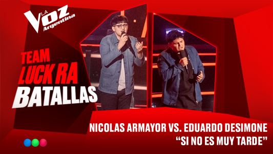 Nicolás Armayor vs. Eduardo Desimone - "Si no es muy tarde" - Batallas - La Voz Argentina 2025