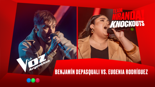 Benjamín Depasquali vs. Eugenia Rodríguez González - Team Miranda! - Knockouts - La Voz Argentina 2025