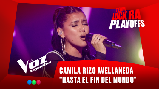Camila Rizo Avellaneda - “Hasta el fin del mundo” - Team Luck Ra - Playoffs - La Voz Argentina 2025