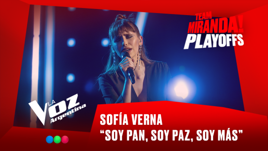 Sofía Verna - “Soy pan, soy paz, soy más” - Team Miranda! - Playoffs - La Voz Argentina 2025