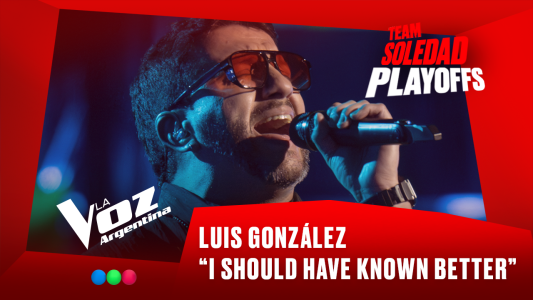 Luis González - “I should have known better” - Team Soledad - Playoffs - La Voz Argentina 2025