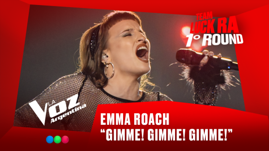 Emma Roach - "Gimme! Gimme! Gimme!" - Team Luck Ra - 1° Round - La Voz Argentina 2025