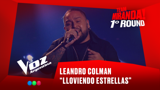 Leandro Colman - "Lloviendo estrellas" - Team Miranda! - 1° Round - La Voz Argentina 2025
