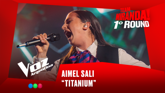 Aimel Sali - "Titanium" - Team Miranda! - 1° Round - La Voz Argentina 2025