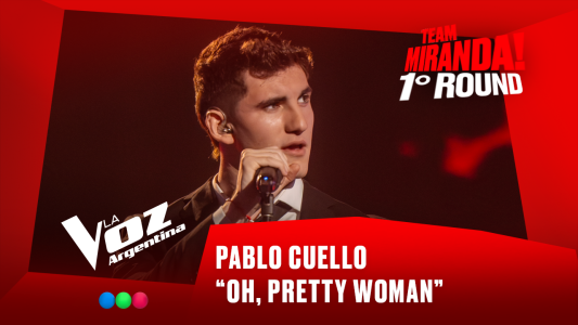 Pablo Cuello - "Oh, Pretty Woman" - Team Miranda! - 1° Round - La Voz Argentina 2025