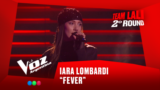 Iara Lombardi - "Fever" - Team Lali - 2° Round - La Voz Argentina 2025
