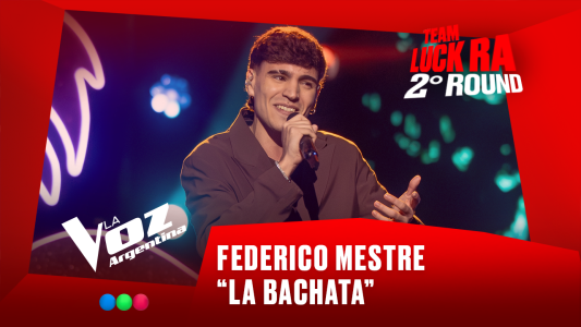 Federico Mestre - "La Bachata" - Team Luck Ra - 2° Round - La Voz Argentina 2025