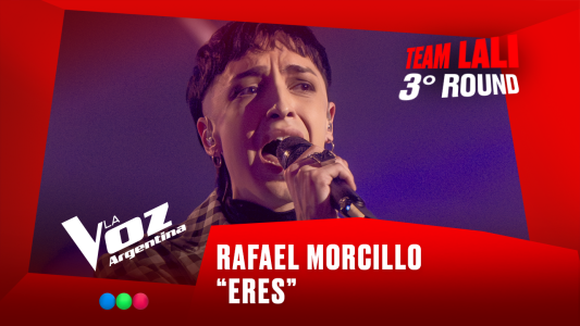 Rafael Morcillo - "Eres" - Team Lali - 3° Round - La Voz Argentina 2025