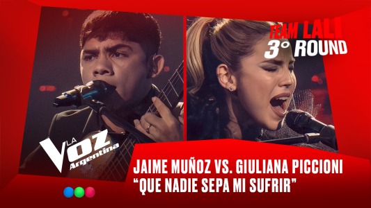 Jaime Muñoz vs. Giuliana Piccioni - "Que nadie sepa mi sufrir" - Team Lali - 3° Round - La Voz Argentina 2025