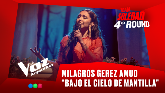 Milagros Gerez Amud - “Bajo el cielo de Mantilla” - Team Soledad - 4° Round - La Voz Argentina 2025