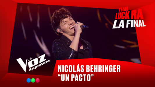 Nicolás Behringer - “Un pacto” - Team Luck Ra - Final - La Voz Argentina 2025